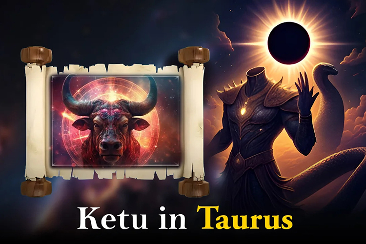 Ketu in Taurus